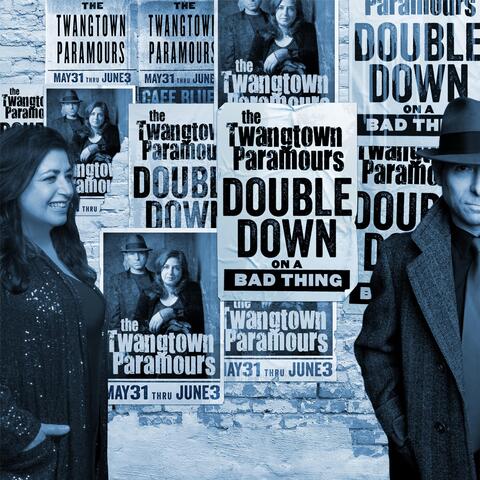 Double Down on a Bad Thing