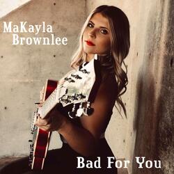 Bad for You