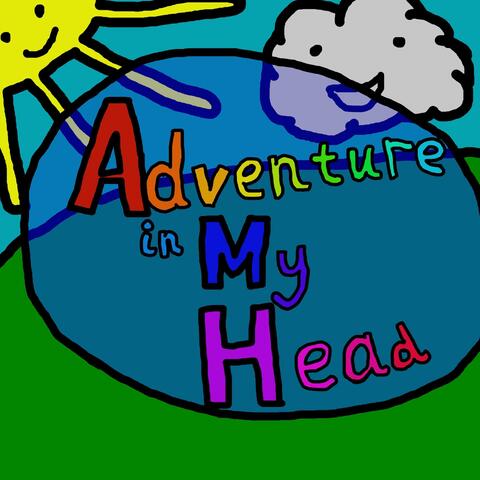 Adventure in My Head