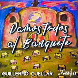 Let Us Go Now to the Banquet (En Vivo) [feat. Bill Dexheimer & Bread for the Journey]
