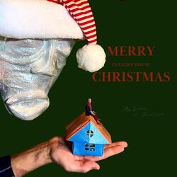 Merry Christmas in Every House (feat. David Catcher)