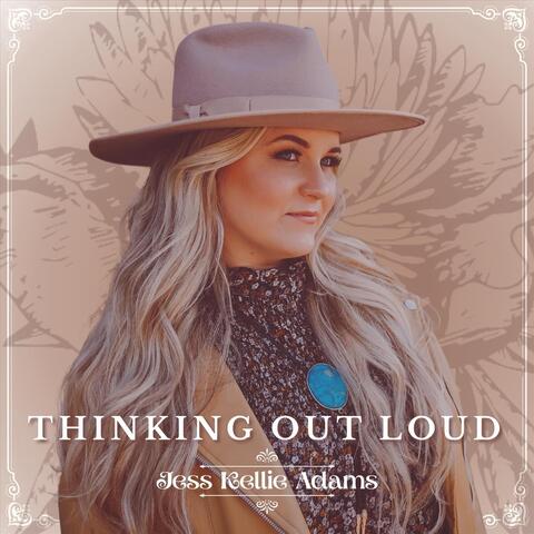 Thinking out Loud