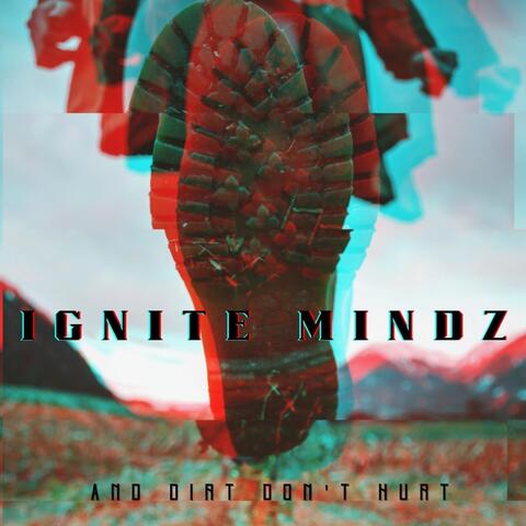 And Dirt Don’t Hurt