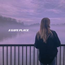 A Safe Place