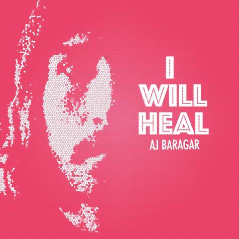 I Will Heal