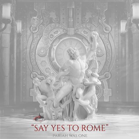 Say Yes to Rome