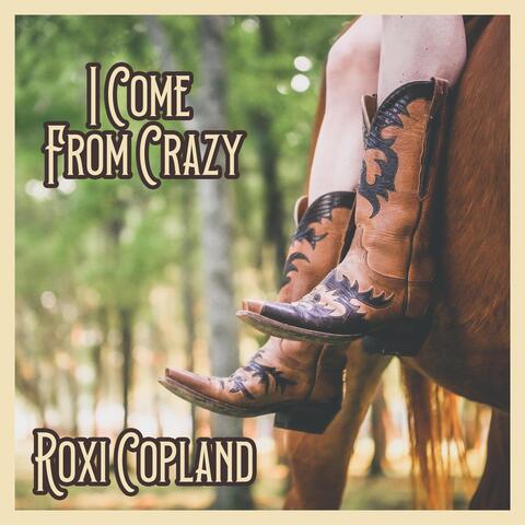 I Come from Crazy