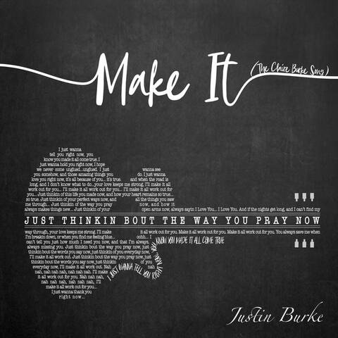 Make It (The Claire Burke Song)