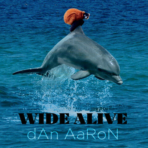 Wide Alive