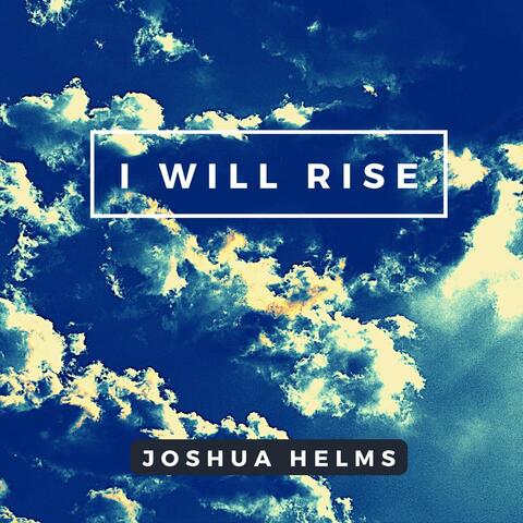 I Will Rise