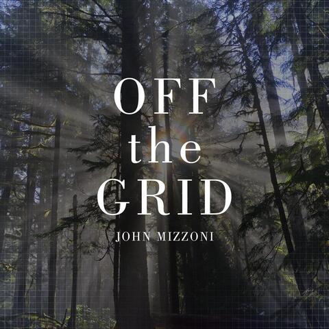 Off the Grid