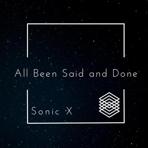 All Been Said and Done