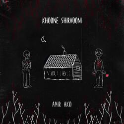 Khone Shirvooni