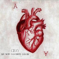 Gray (My New Favourite Color)