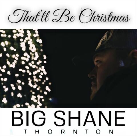 That’ll Be Christmas
