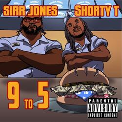 9 to 5 (feat. Shorty T)