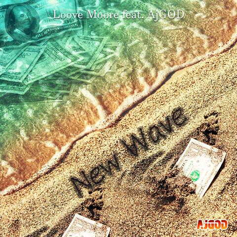 New Wave (feat. AjGod)