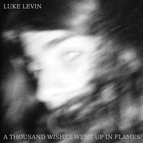 A Thousand Wishes Went up in Flames