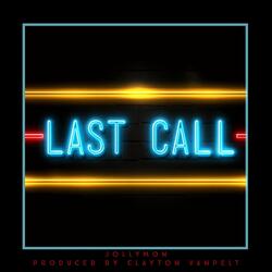 Last Call