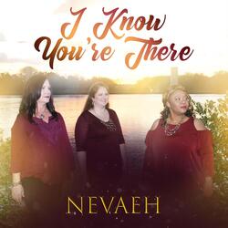 I Know You're There
