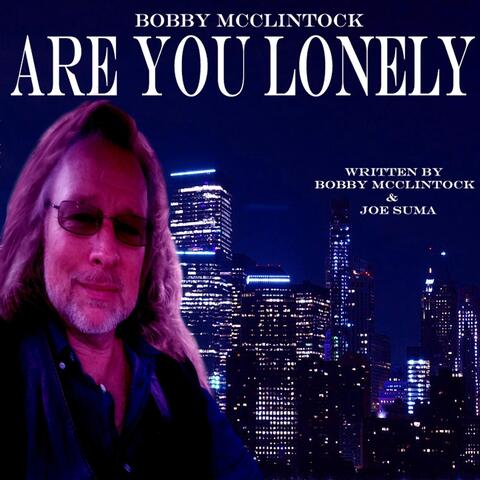 Are You Lonely