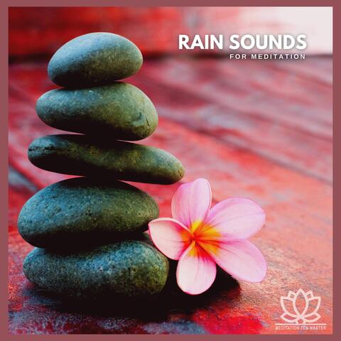 Rain Sounds for Meditation