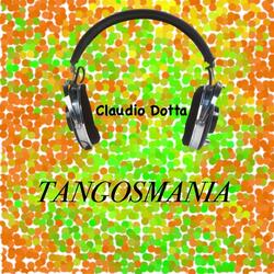 Tangosmania