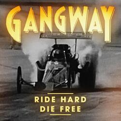 Ride Hard, Die Free