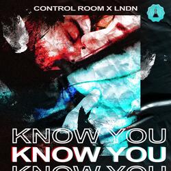 Know You (Radio Edit)
