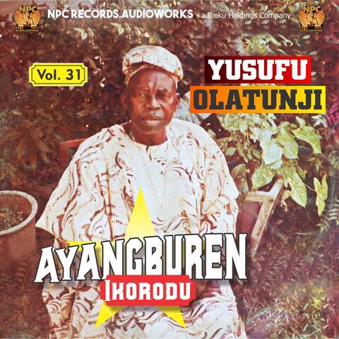 Ayangburen Ikorodu, Vol. 31
