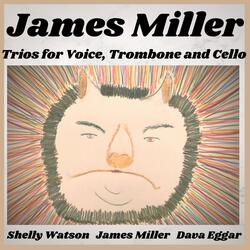 Trio for Voice, Trombone and Cello, Mvt. 2