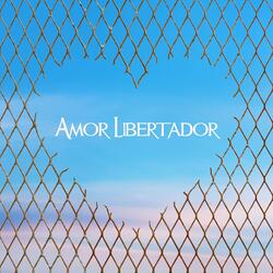 Amor Libertador