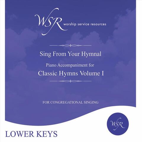 Classic Hymns, Vol. 1