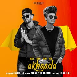 Asli Akhaada (feat. Money Jackson)