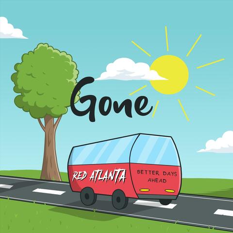 Gone