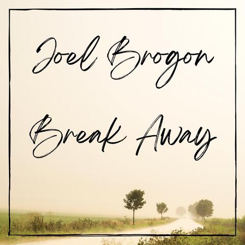 Break Away