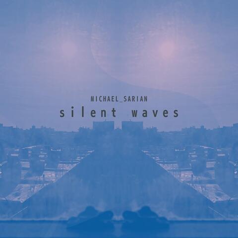Silent Waves