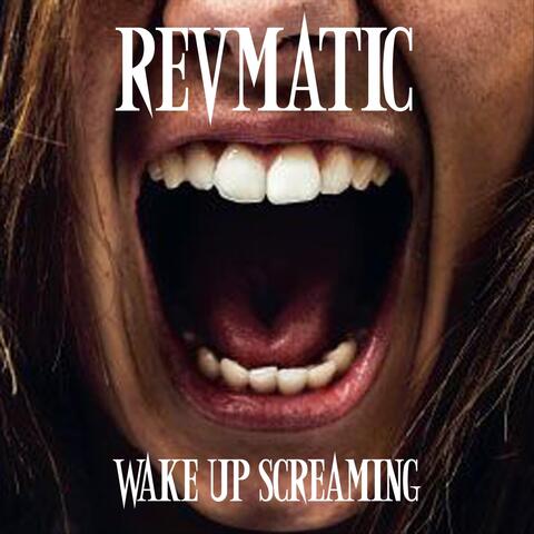 Wake up Screaming