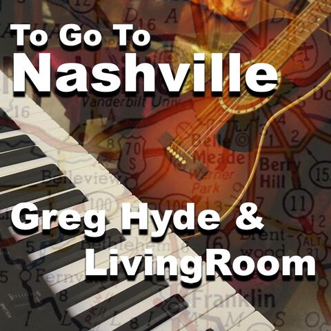 To Go to Nashville