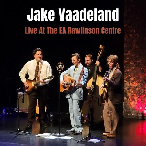 Live at the EA Rawlinson Centre