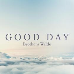 Good Day