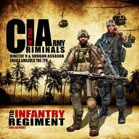 C.I.A. (Criminals in the Army) : 7th Infantry Regiment (2nd Report)