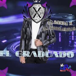 El Graduado (En Vivo)