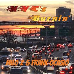 New York City's Burnin' (feat. Frank Ocasio)