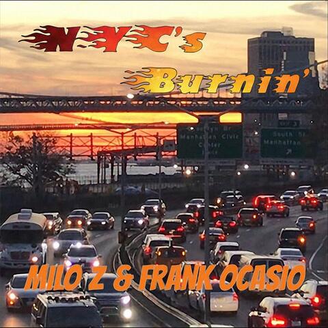 New York City's Burnin' (feat. Frank Ocasio)