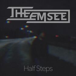 Half Steps