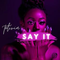 Say It