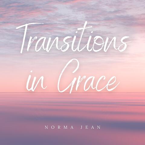 Transitions in Grace