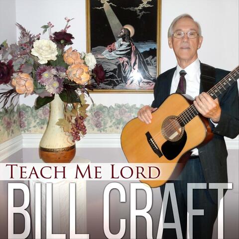 Teach Me Lord