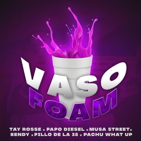 Vaso Foam (Remix)